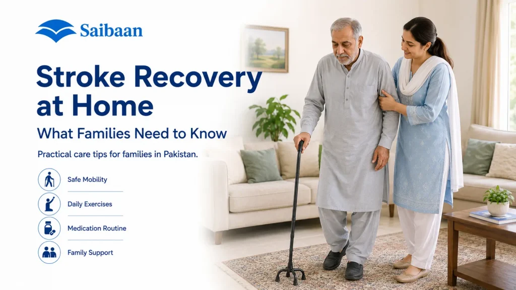 stroke recovery at home in Pakistan